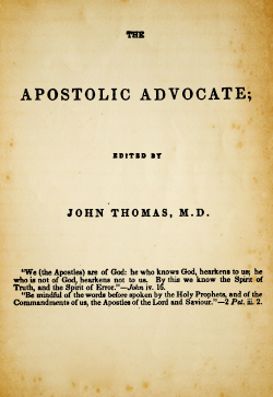 John Thomas Magazine The Apostolic Advocate Volume 1 1834