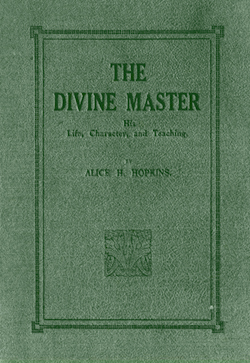 Alice Hopkins The Divine Master