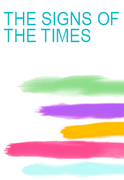 The Signs of the Times James Bicheno
