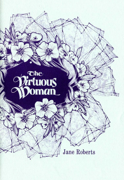Jane Roberts The Virtuous Woman