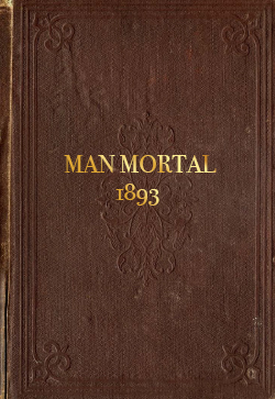 Robert Roberts Man Mortal (1893)