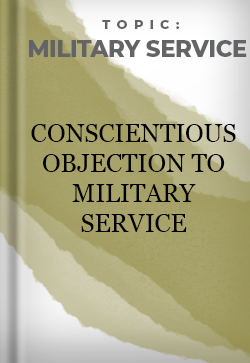 military service Conscientious Objection to Military Service